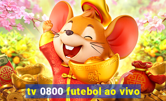 tv 0800 futebol ao vivo